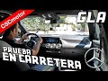 Mercedes-Benz GLA | 2020 | Prueba en carretera