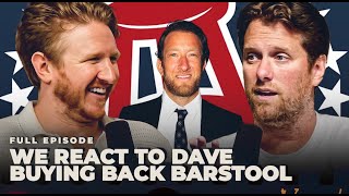 Famous We React to Dave Portnoy Buying Barstool Back from Penn - Full Episode Wealth