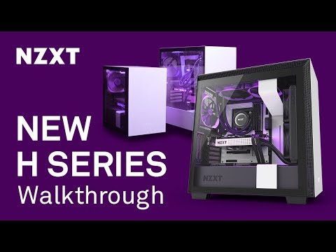 New NZXT H Series Walkthrough