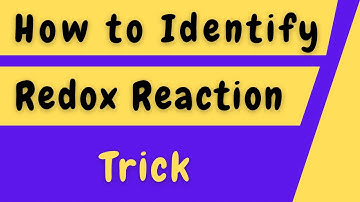 How to Easily Identify Redox Reactions: Step-by-Step Chemistry Guide