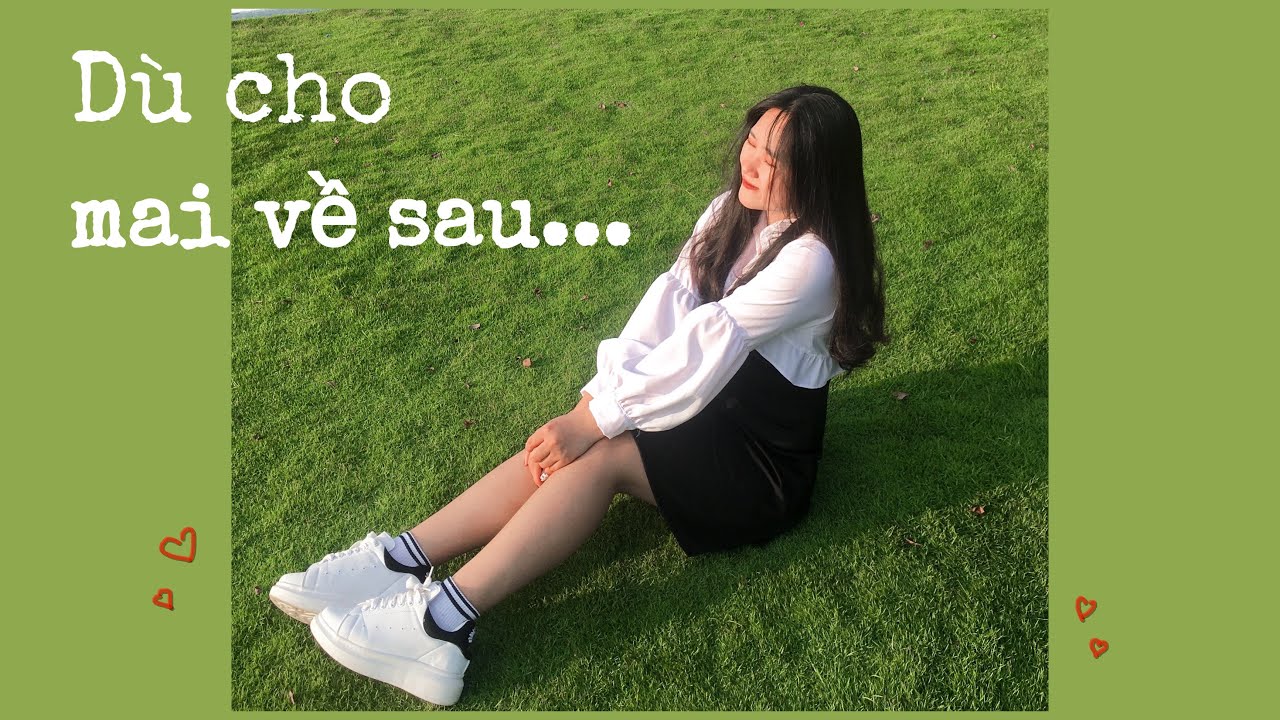 d cho mai v sau buitruonglinh mocviii cover youtube d cho mai v sau buitruonglinh mocviii cover youtube