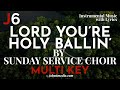 Sunday service choir  lord youre holy ballin instrumental music and lyrics multi key