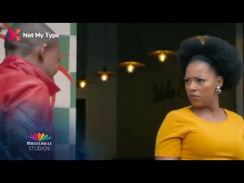 Not My Type | Multichoice Studios