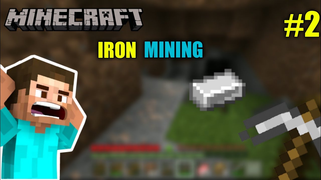 I GO TO IRON MINING || MINECRAFT GAMEPLAY #2 - YouTube