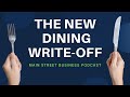 The Dining Write-off: Save Thousands of Dollars in Taxes for 2021 and 2022!