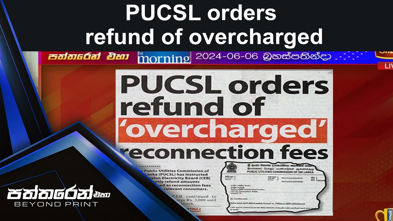 PUCSL orders refund of overcharged