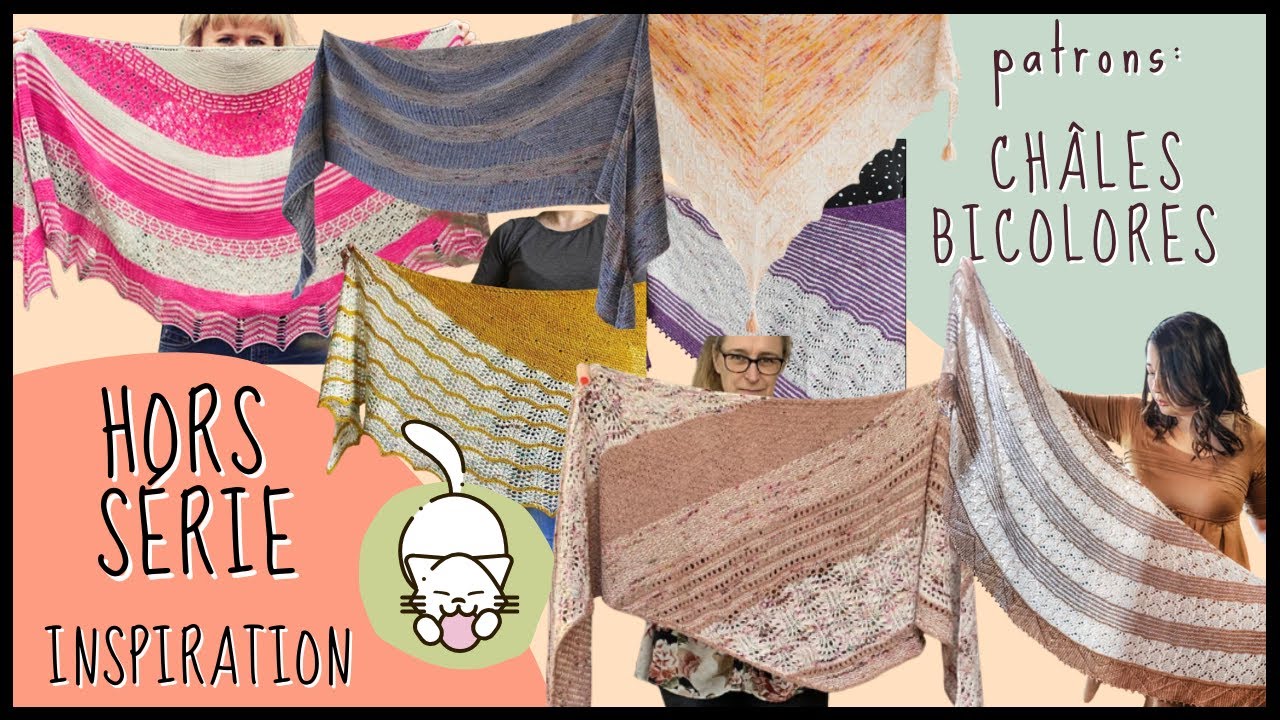 Patrons Tricot: châles bicolores 🧶 HORS SERIE Inspiration