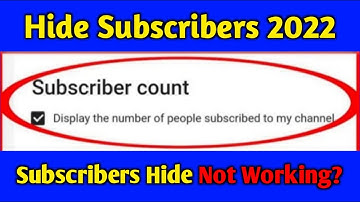 How To Hide Subscribers On YouTube 2022 - How To Hide YouTube Subscribers On Android
