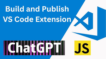 Build and Publish VS Code Extension using ChatGPT and Javascript #chatgpt #openai