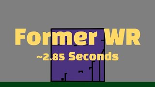 Room of Simplicity [Former WR] (2 Sec)