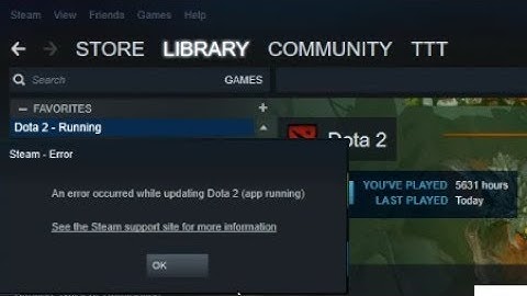 Dota 2 Running Steam Error An Error occur while updating dota 2 FIXED