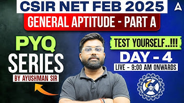 CSIR NET FEB 2025 | General Aptitude Part-A | Previous Year Questions Series Day-4 | By Ayushman Sir
