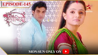 Saath Nibhaana Saathiya | Season 1 | Episode 145 | Gopi ne rakha Aham ka khyaal!