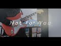 ChroNoiR - Not For You ギター弾いてみた。【guitar covered by narita sachi】 Vo.葛葉&amp;叶