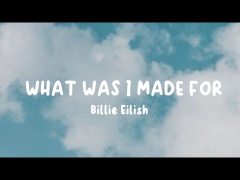 Billie Eilish What Was I Made For Lyrics Whatwasimadefor Billieeilish Barbie 