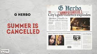 G Herbo - Summer is Cancelled
