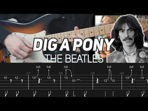 The Beatles - Dig A Pony (Guitar Lesson with TAB)