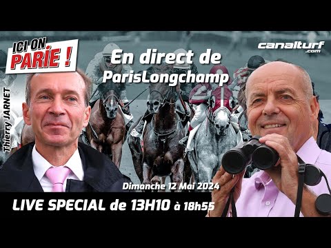 ICI on PARIE ! Longchamp, Quinté+ et pronostics en live de l'hippodrome, Dimanche 11 Mai 2024