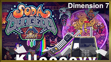 Beating Soda Dungeon 2 Perfectly | Dimension 7 New Dark Dial, Who Dis?