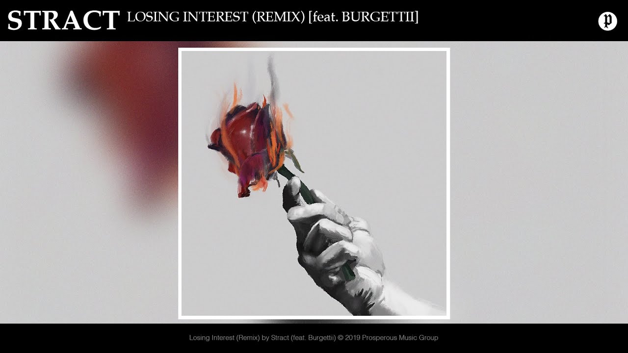 Stract – Losing Interest (Remix) Lyrics