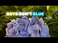 BOYS DON'T BLUE vol.143 【Audio】