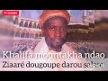 Borom baba tnda khalifa mouhamadou mountakha ndao ibnou serigne omar ndao