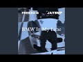 BMW In My Lane