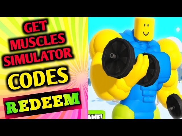 New Secret Codes* 🔥 GET STRONG 💪 Muscle Simulator Codes