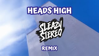 Mr. Vegas - Heads High (Sleazy Stereo Remix)