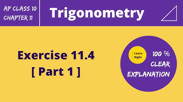 Chapter11-Trigonometry [ Exercise 11.4 ] ( Part 1) | AP 10th Class Mathematics | Learn Right