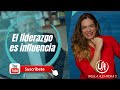 El liderazgo es influencia