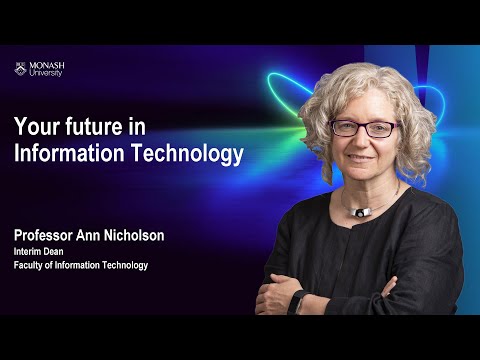 Your future in Information Technology - Open Day 2020 | Monash University
