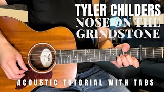 Nose on the Grindstone Tyler Childers Guitar Lesson with Tabs