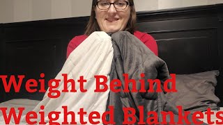 weight behind weighted blankets, How do they work and help people sleep better from a PT POV