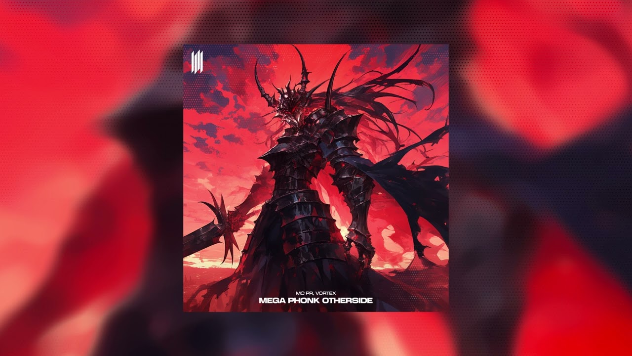 MEGA PHONK OTHERSIDE - VORTEX, MC PR
