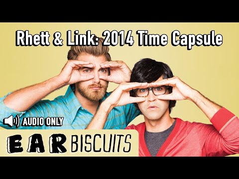 Rhett & Link: 2014 Time Capsule (Sept 2014) thumbnail