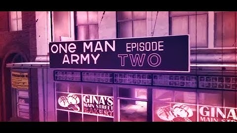 eRa Doni: One Man Army: Episode #2