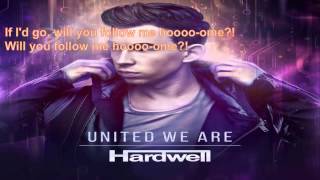 Hardwell ft Jason Derulo - Follow Me (Original Mix) (LYRICS)