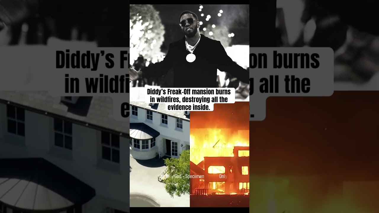 Diddy’s Freak-Off mansion burns in wildfires destroying all the evidence. Music by 