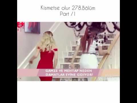 Mehtap semih hazal bayıldı diyor kismetse olur 278 bölüm part 1