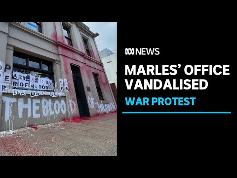 Pro-palestinian protestors deface office of deputy prime minister richard marles | abc news