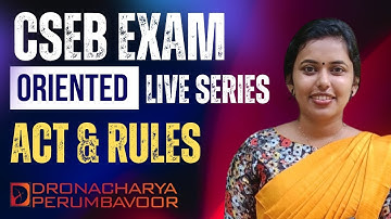 CSEB Exam oriented live - Act & Rules