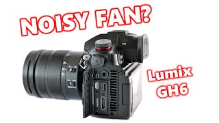 How much noise does Panasonic Lumix GH6 fan produce? Comparison test