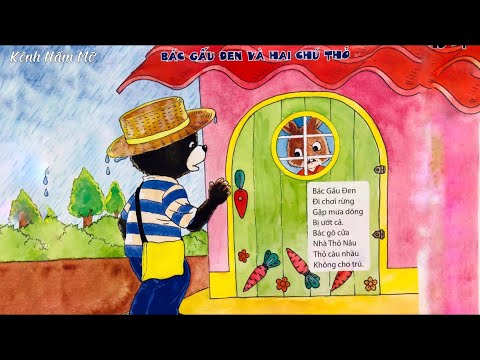 Video Bài thơ Bác Gấu Đen Và Hai Chú Thỏ - Thơ truyện mầm... - youtube