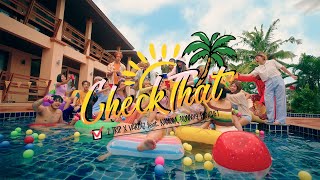 Z TRIP x VARINZ - CHECK THAT feat. KANOM, NONNY9, PONCHET【Official MV】