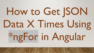 How to Get JSON Data X Times Using *ngFor in Angular