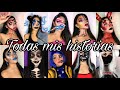 Todas mis historias en un solo video | Sarai Paniagua