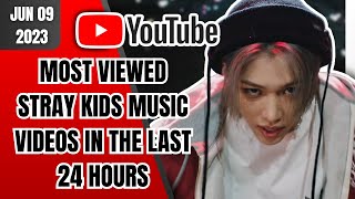 [TOP 20] MOST VIEWED STRAY KIDS MUSIC VIDEOS IN THE LAST 24 HOURS | JUNE 09 2023