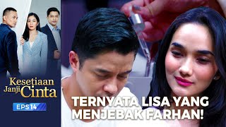 KACAU! Lisa Nyampurin Obat Tidur Ke Minuman Farhan | KESETIAAN JANJI CINTA | EPS. 14 (3/5)