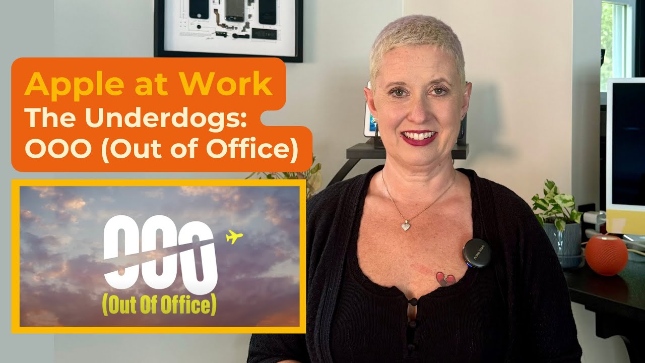 Apple at Work | The Underdogs: OOO (Out of Office) - YouTube